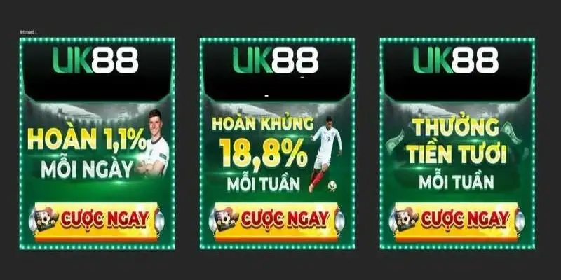 Khuyến mãi UK88 đa dạng và hấp dẫn cho mọi hội viên 2025 14 Khuyến mãi UK88 đa dạng và hấp dẫn cho mọi hội viên 2025